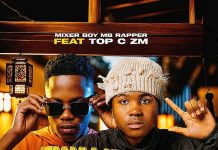 Mixer Boy ft Top C zm – Twalibelela
