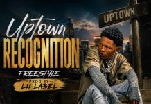 Uptown – Recognition Freestyle