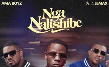 Ama Boyz ft Jemax – Nga Nalishibe