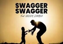 Swagger Swagger ft Goddy Zambia – Zokomo Daddy Wanga